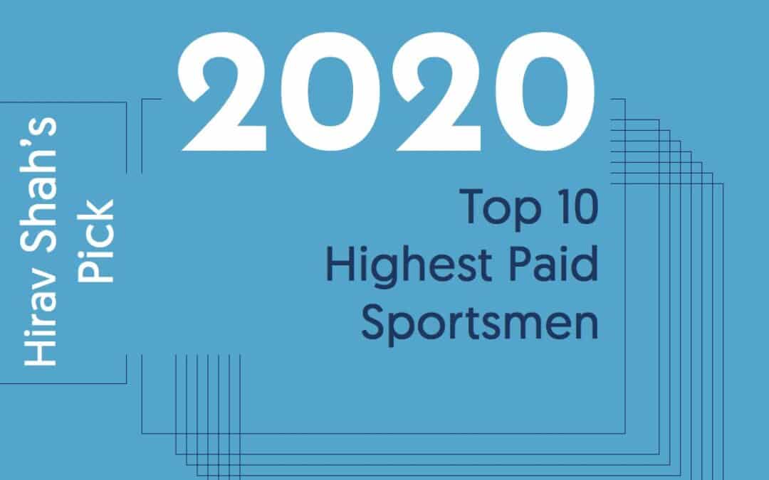 Top 10 Highest Paid Sportsmen who can inspire you in 2021