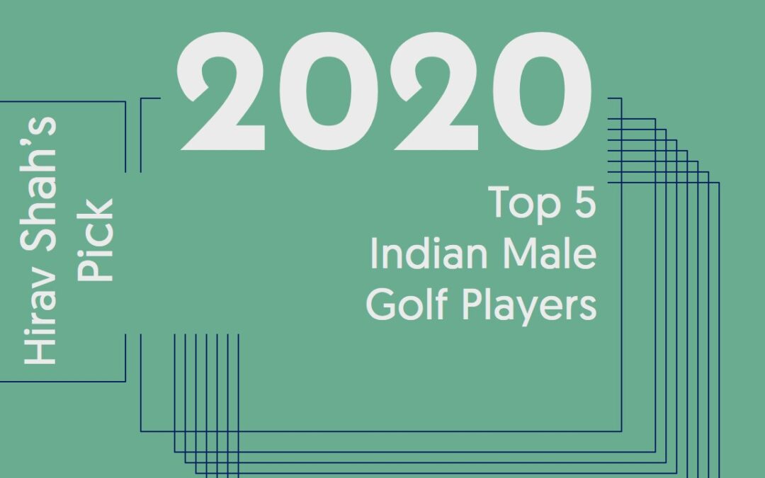 Top 5 Indian Male Golf Players Who Can Inspire You in 2021 !