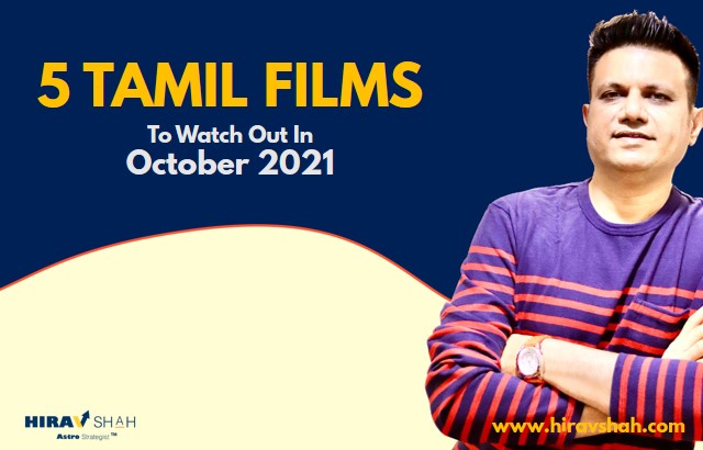 5 Tamil Films To Watch Out In October 2021