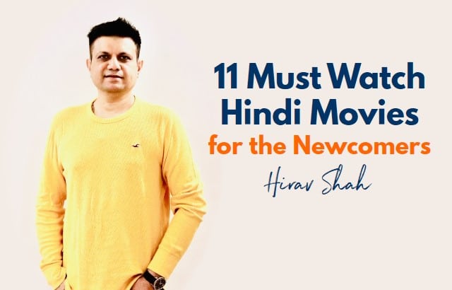 11 Must Watch Bollywood Movies for the Newcomers to Explore Hindi Cinema