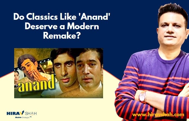 Do Classics Like ‘Anand’ Deserve a Modern Remake?