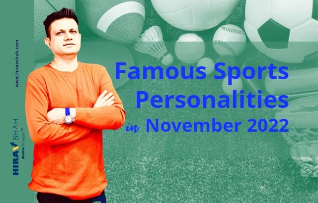 Famous Sports Personalities Birthdays IN November 2022