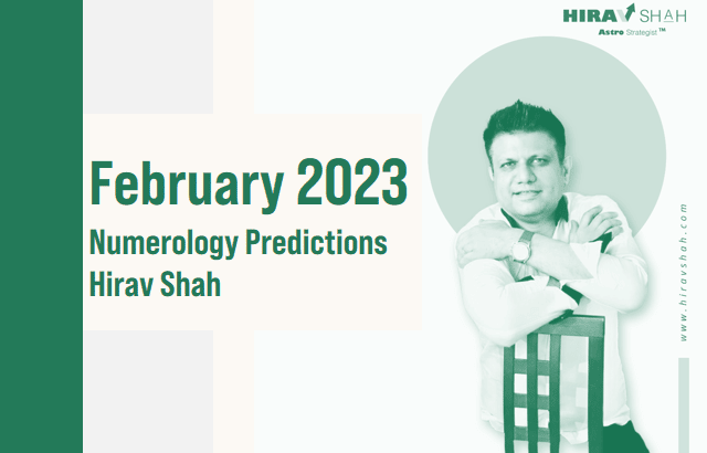 February 2023 Monthly Numerology Predictions for ENTREPRENEURS from Hirav Shah