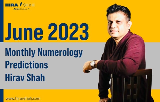 Monthly Numerology Predictions for June 2023