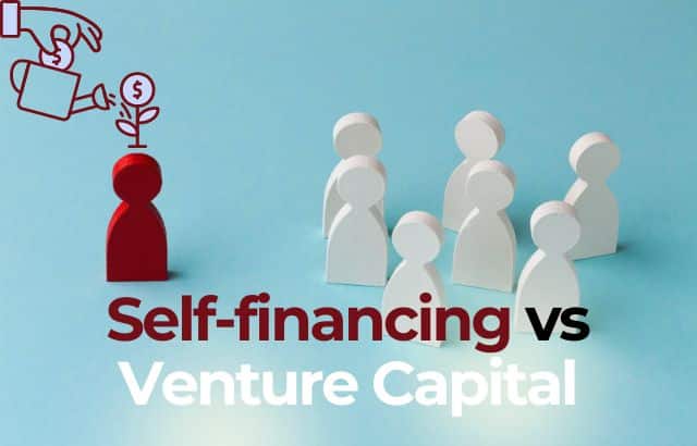 Self-Financing vs Venture Capital: Why Self-Financing Wins