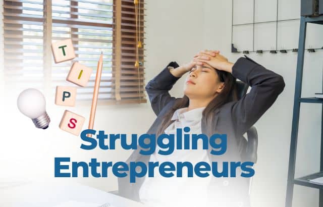 Entrepreneurship is Tough: Overcoming the Struggles