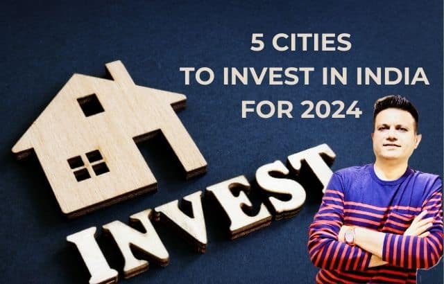 Hirav Shah’s Top 5 Picks for Real Estate Investment in India (2024)
