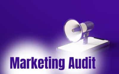 Marketing Audit Explained: Process and Benefits