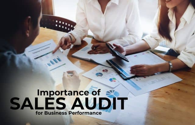 Importance of Sales Audit for Business Performance