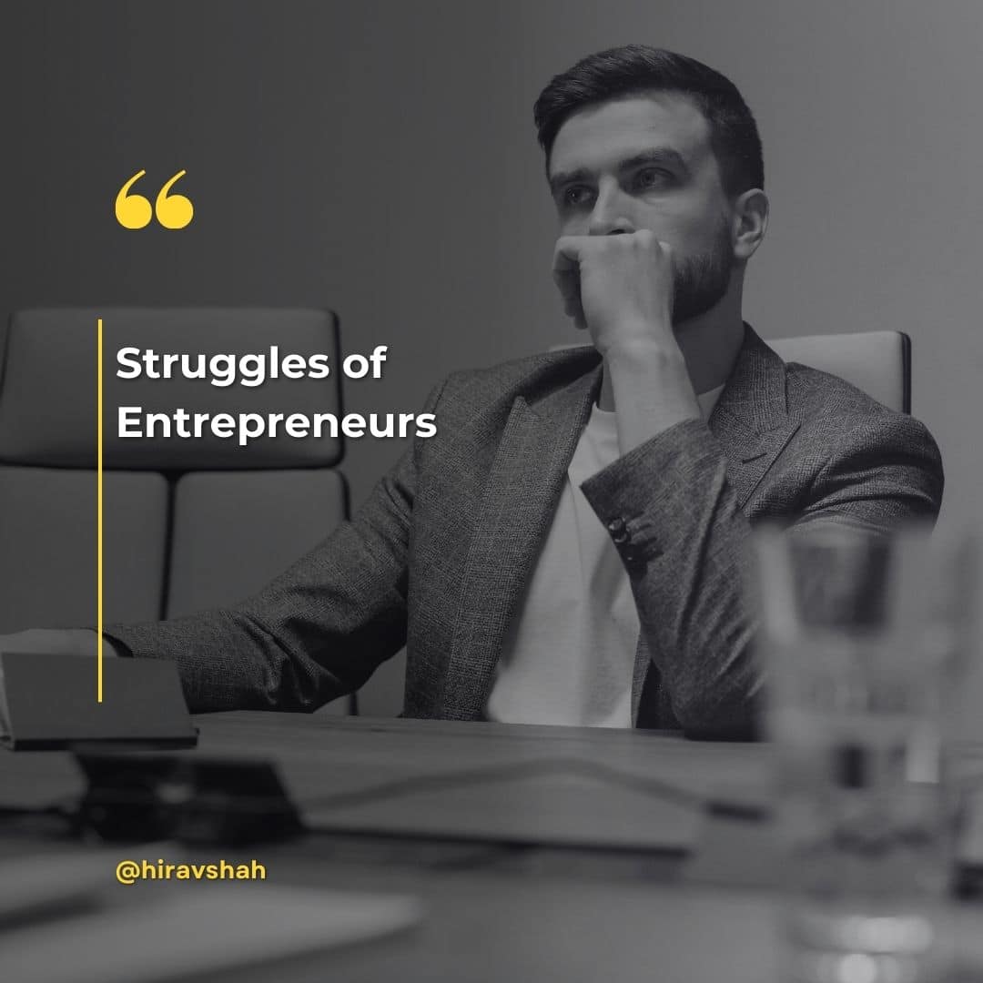 Struggles of Entrepreneurs