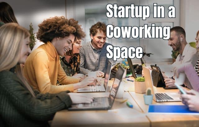 Why Starting Your Startup in a Coworking Space is a Game-Changer