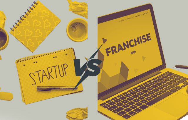 Is it Better to Own a Franchise or Your Own Business? A Comparison of Both Models